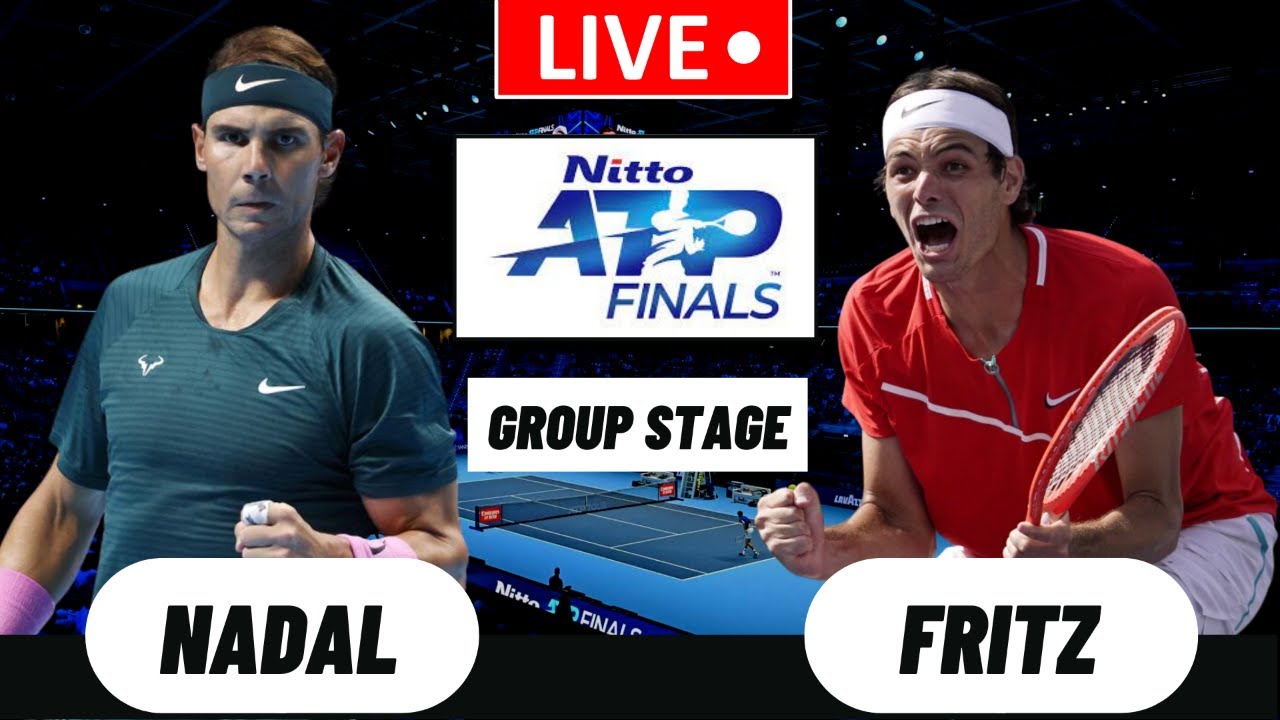 Rafa Nadal vs Taylor Fritz ATP FINALS Tennis Companion