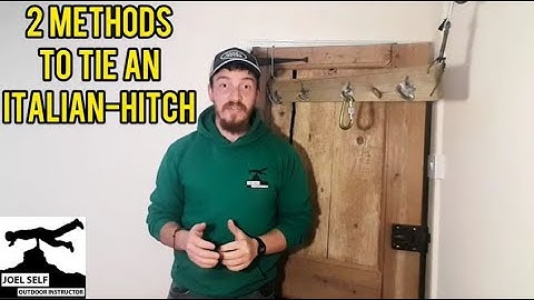 2 Ways to Tie an Italian-Hitch (Climbing / Caving Focus) - A Video by Joel Self - Outdoor Instructor