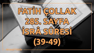 Fatih Çollak - 285.Sayfa - İsra Suresi (39-49)