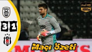 Paok 3-1 Beşiktaş Şampiyonlar Ligi Ön Eleme Maçı