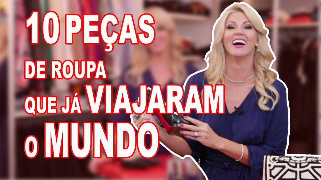 10 PEÇAS DE ROUPA QUE VIAJARAM O MUNDO COMIGO