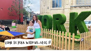 COME TO YORK WITH US - VLOG 1!