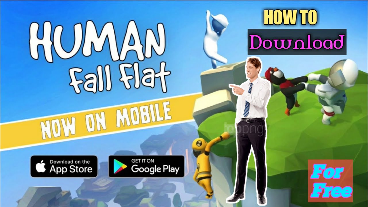 how to download human fall flat on android YouTube