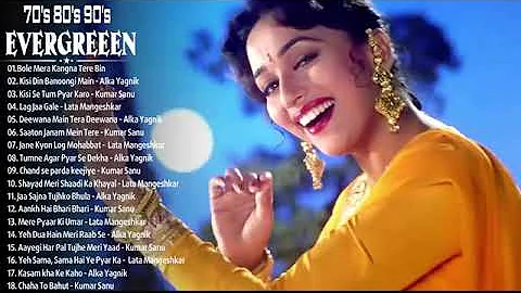 EVERGREEN 1990 Hindi Hit Songs | हिंदी गीत | Madhuri Dixit  Kumar Sanu, Alka Yagnik Lata Mangeshkar