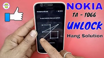 Forgot pattern lock NOKIA 1 TA -1066 hard reset with hang solution