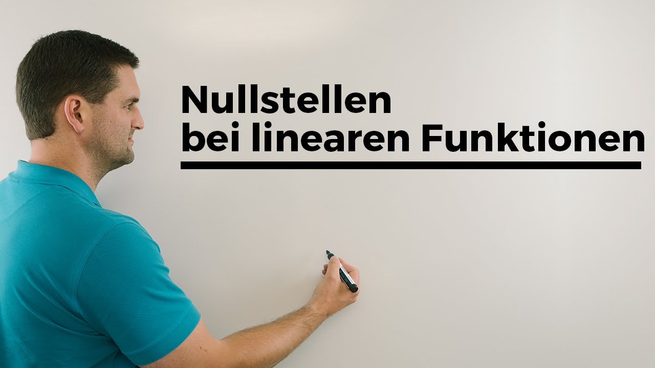 Nullstellen bei linearen Funktionen Beispiele Geraden  Mathe by Daniel Jung