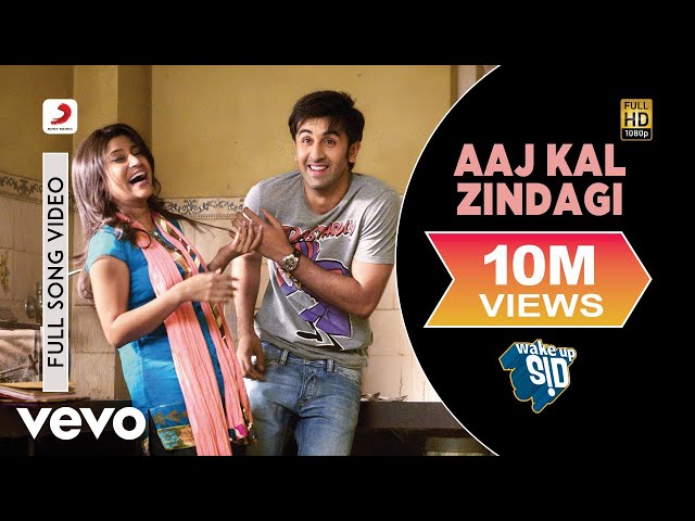 Aaj Kal Zindagi Full Video - Wake Up Sid|Ranbir Kapoor, Konkona Sen|Shankar Mahadevan class=