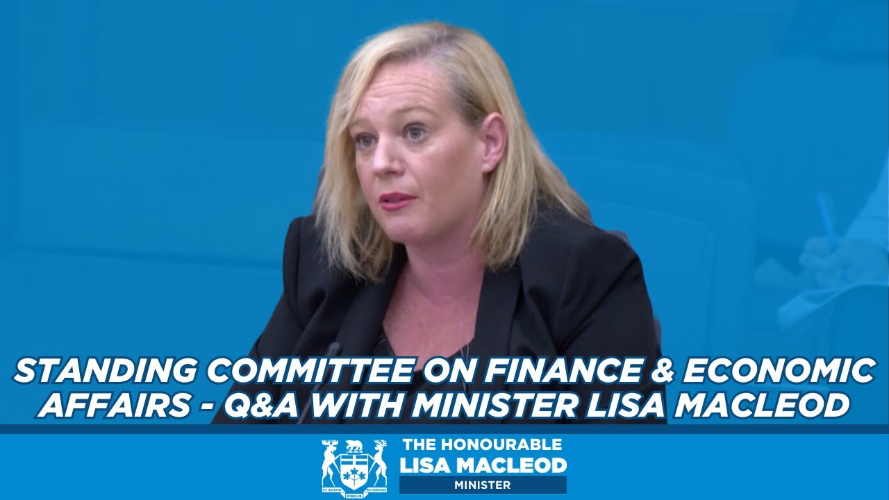 Standing Committee On Finance & Economic Affairs - Q&A with Minister ...