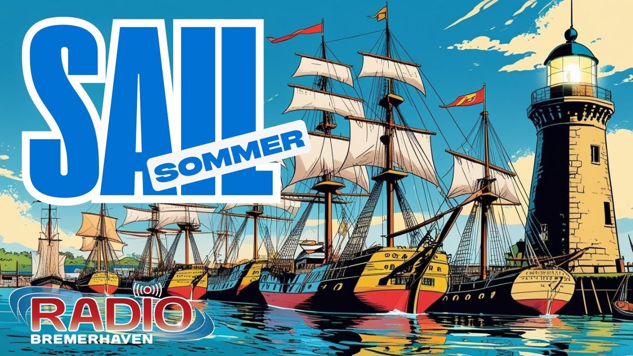 Sail-Sommer - Unser Song zur Sail Bremerhaven 2025 - Ein Radio Bremerhaven Original
