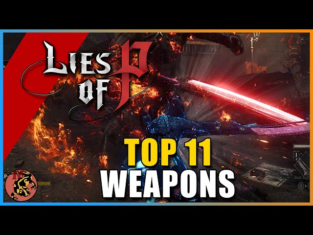 Best Technique Weapons In Lies Of P