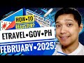 🇯🇵🇵🇭 FEBRUARY 2025 LATEST STEP BY STEP GUIDE eTRAVEL GOV PH REGISTRATION TRAVEL