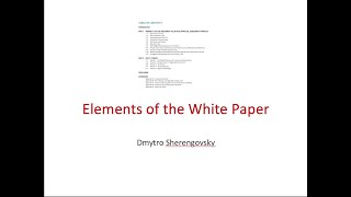 How to Write the White Paper (Part 3: Structure of the White Paper)