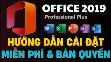 Tải và cài đặt Office 2019 bản quyền MIỄN PHÍ trên Windows 10/11 chỉ trong 5 phút (2024)