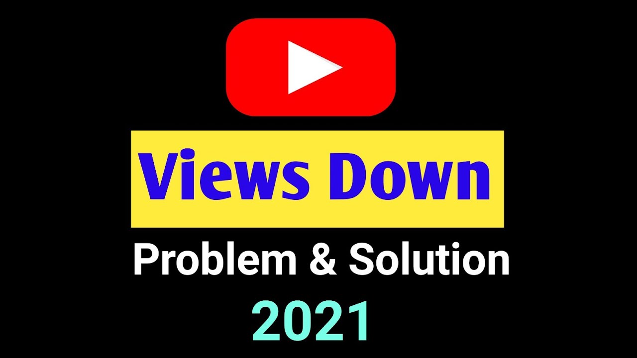 Youtube views down problem 2021 ! youtube impressions down !views down ...