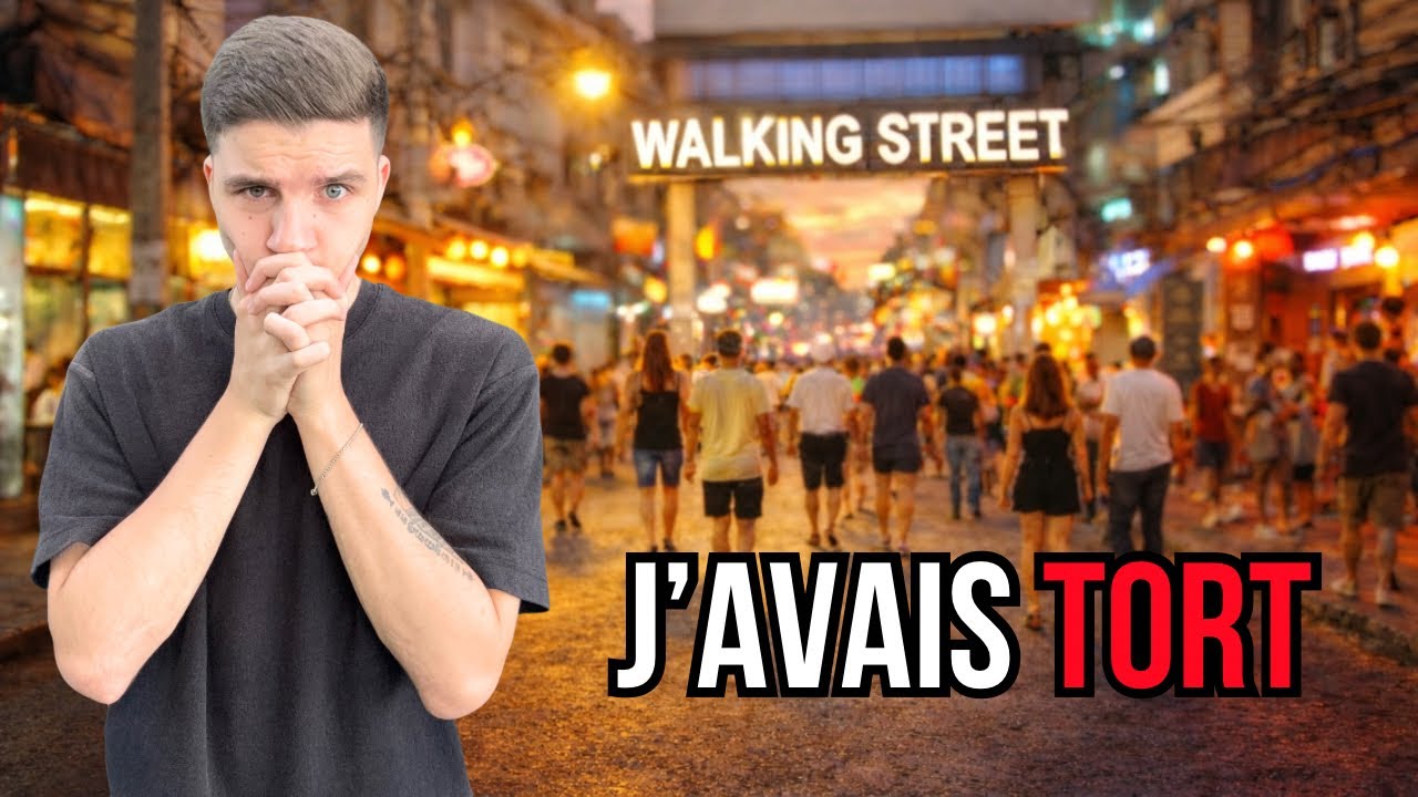 Je me suis peut-être trompé sur Pattaya..