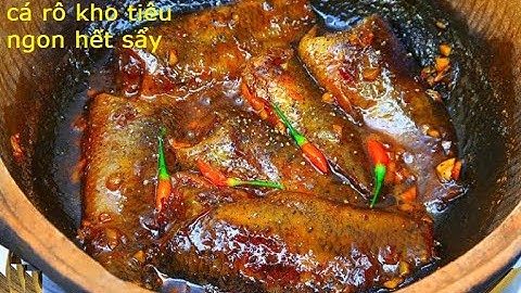 Ẩm thực đặc sẳn cá rô đồng kho tiêu #amthucdongque #7k Family