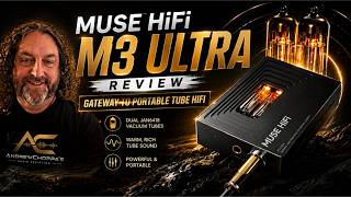 Muse Hifi M3 Ultra - The Tiny Tube Terror that does SWEET F.A............