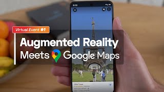 How We Deployed AR into Google Maps | Virtual Event by RPR | The Impact of Geospatial AR