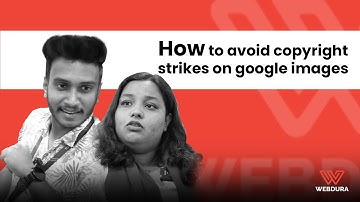 How to avoid copyright strikes on google images !