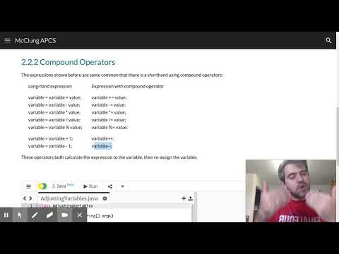 McClung APCS - 2.2 Adjusting Variables and Compound Operators
