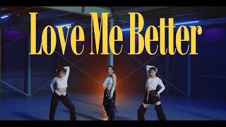 iScream「Love Me Better」(Choreography Video)