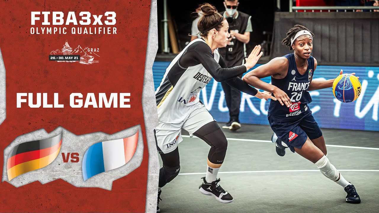 Germany v France | Women's - Full Game | FIBA 3x3 Olympic Qualifier
