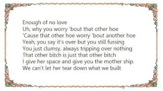 Lil Wayne - Enough of No Love Lyrics