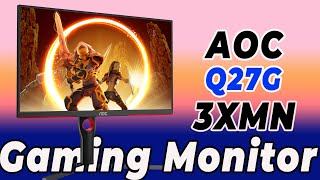 AOC Q27G3XMN Gaming Monitor (2024) | The Best Budget Gaming Monitor in 2024