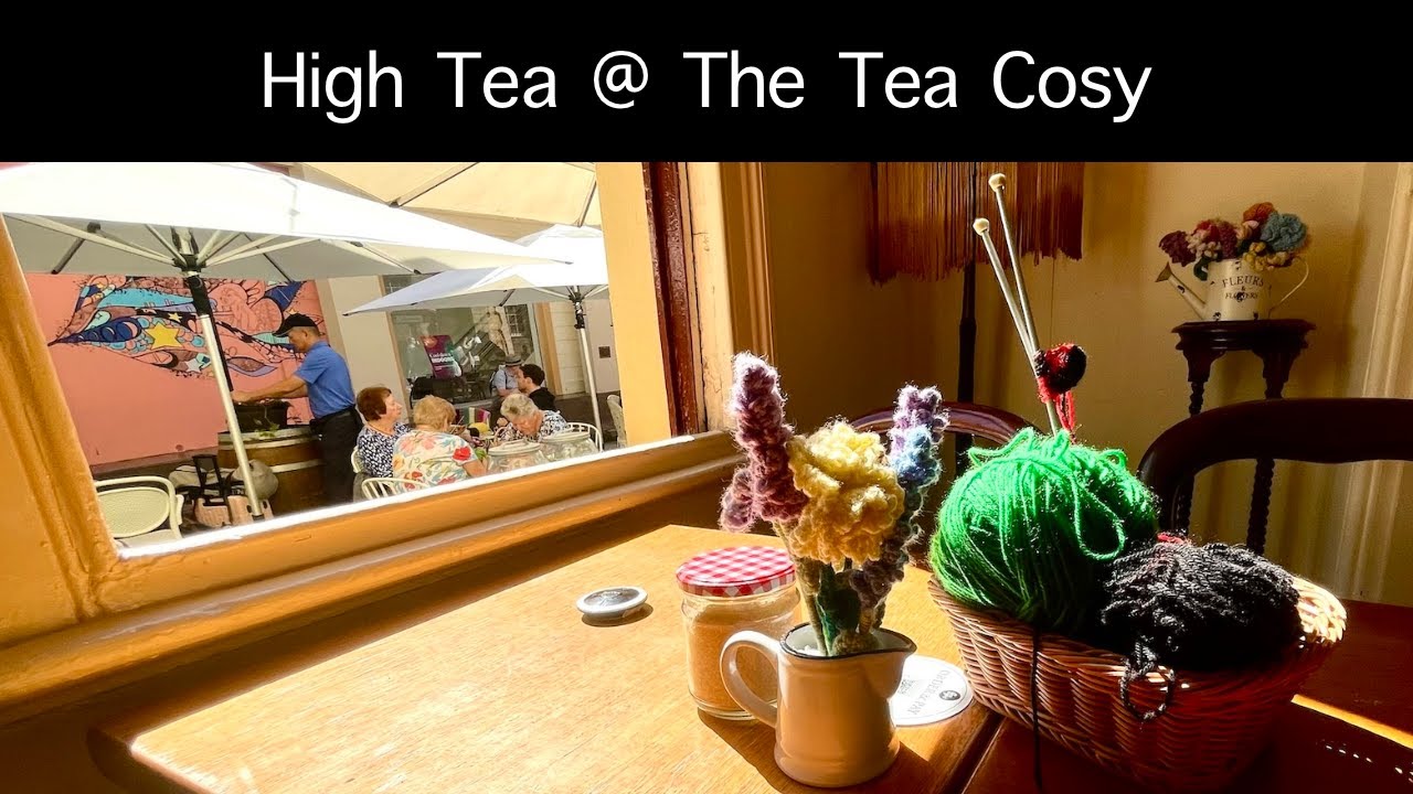 High Tea The Tea Cosy The Rocks, Sydney YouTube