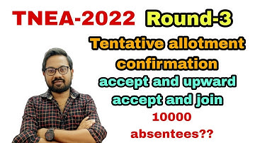 TNEA-2022 | Round-3 | Tentative allotment confirmation closed⚠️⚠️| what next??