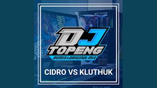 Cidro Vs Kluthuk