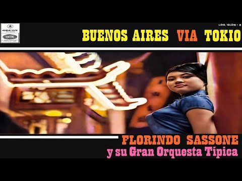 Florindo Sassone - Danzarín (Tango) | Vinyl Rip & Audio de Vinilo