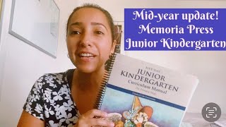 Mid year update on Memoria Press Junior Kindergarten Curriculum