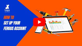 How to Set Up Your Fergus Account | Beginner's Guide to Getting Started