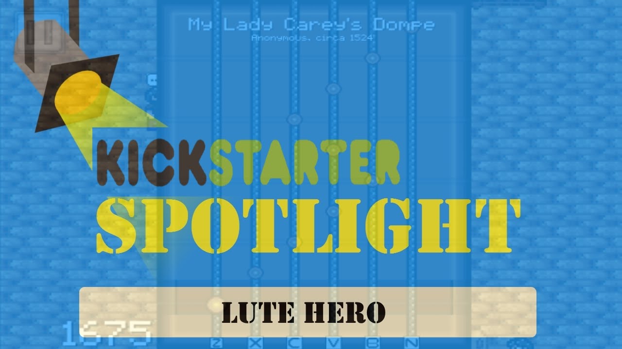 Kickstarter Spotlight - Lute Hero