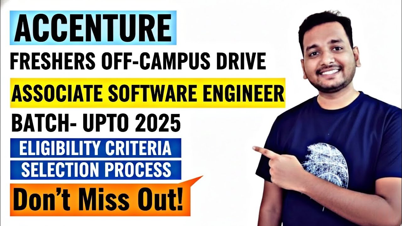 Accenture Mega Off-Campus Drive 2025🔥 | Associate Software Engineer ...
