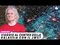 Viaggio al centro della Via Lattea con JWST