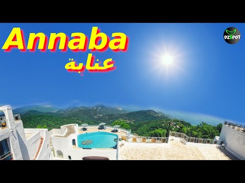 Algérie: Top 10 Endroits à Visiter sur Annaba عنابة