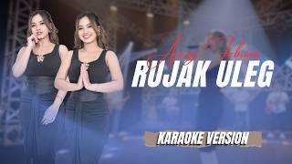 RUJAK ULEG - Nada Cewek - AJENG FEBRIA (Karaoke Version)
