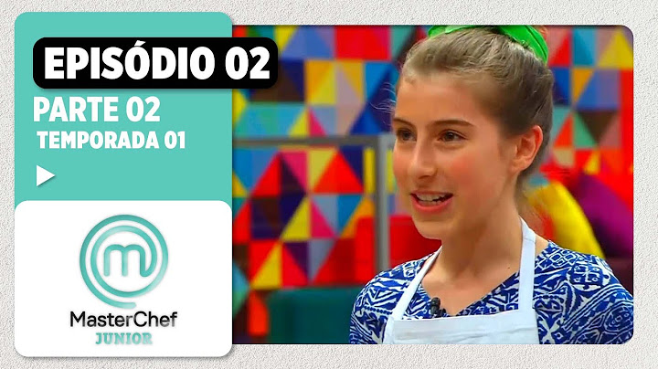 EPISÓDIO 02 - 2/5: Primeira caixa misteriosa | TEMP. 01 | MASTERCHEF JUNIOR BRASIL
