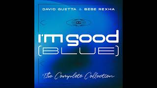 David Guetta x Bebe Rexha - I'm Good (Blue) (Cedric Gervais Extended Remix) Resimi