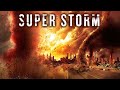 Super Storm FULL MOVIE | Disaster Movies | David Sutcliffe | The Midnight Screening