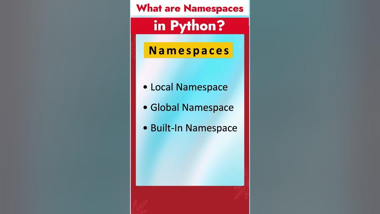 What are namespaces in python most asked interview q a youtube