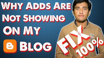 My Ads Are Not Showing On Blogger Hindi Fix 100% | Tube Leader