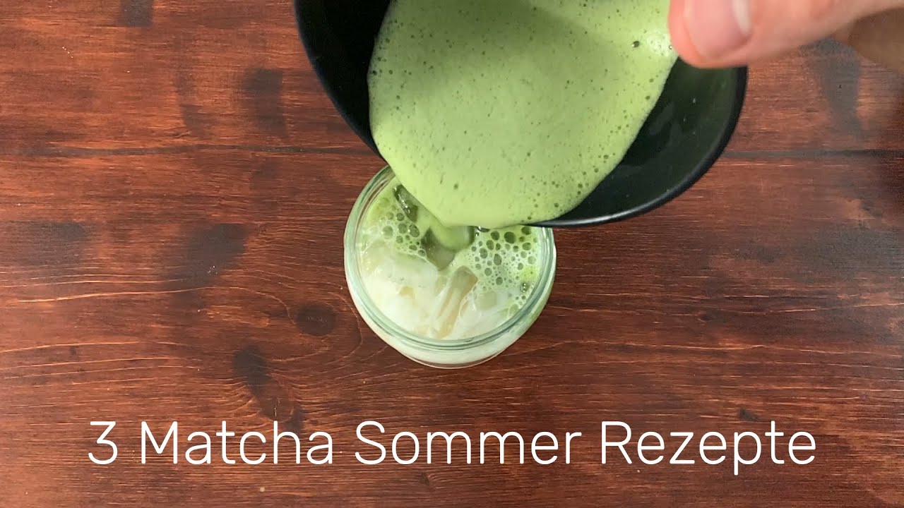 3 Matcha Rezepte für den Sommer - Iced Matcha & Co.