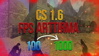 CS 1.6 FPS NASIL ARTTIRILIR?  DETAYLI ANLATIM  2022