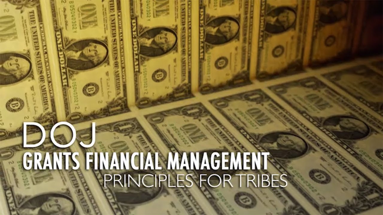 Financial Management Principles for Federal Grants to Tribes - Part 2