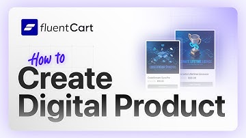 How to Create a Digital Product with License Using FluentCart