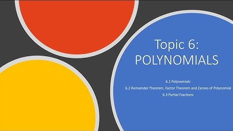 SM015 6.3 Partial Fraction Explained