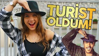 BİR GÜNLÜĞÜNE TURİST OLMAK ! (OLAMADIM 😰)